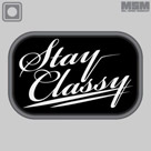 pb` MSM ~XybNL[ Stay ClassyiPVCj